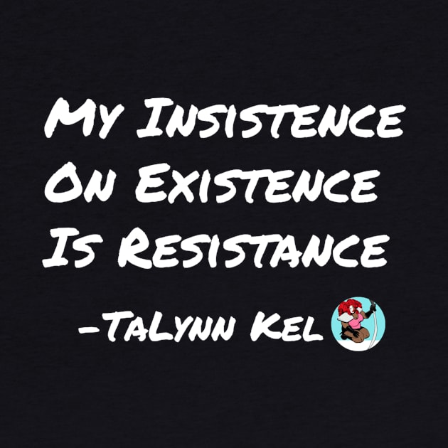 Resistance - White Lettering by TaLynn Kel's Favorite Things